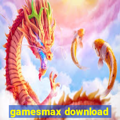 gamesmax download